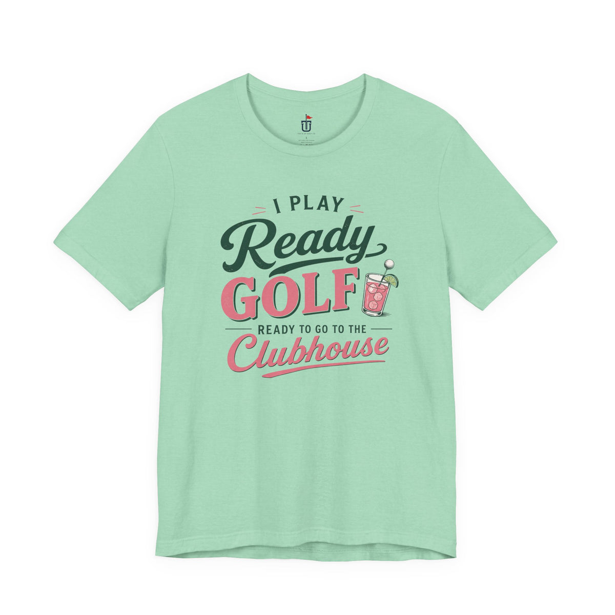 Ready for the Clubhouse Cocktail T-Shirt