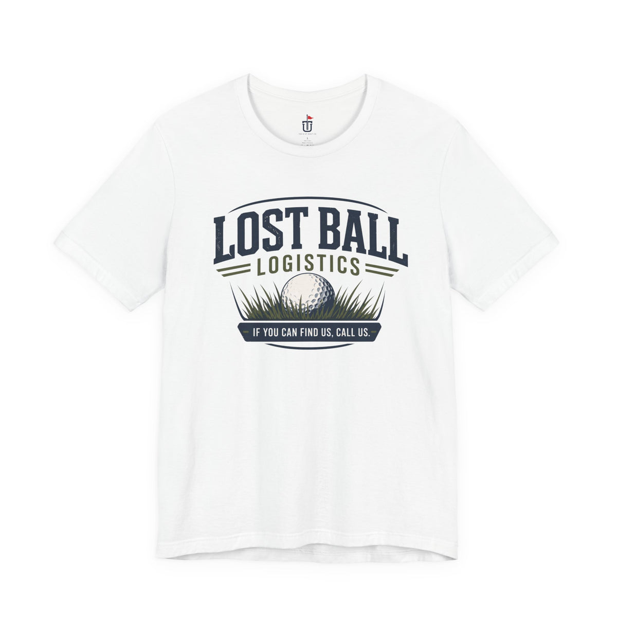Lost Ball Logistics T-Shirt