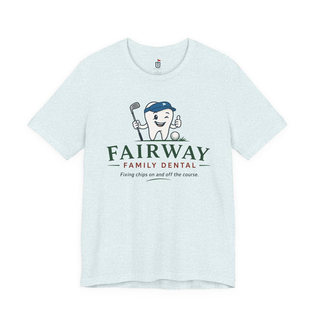 Fairway Family Dental T-Shirt