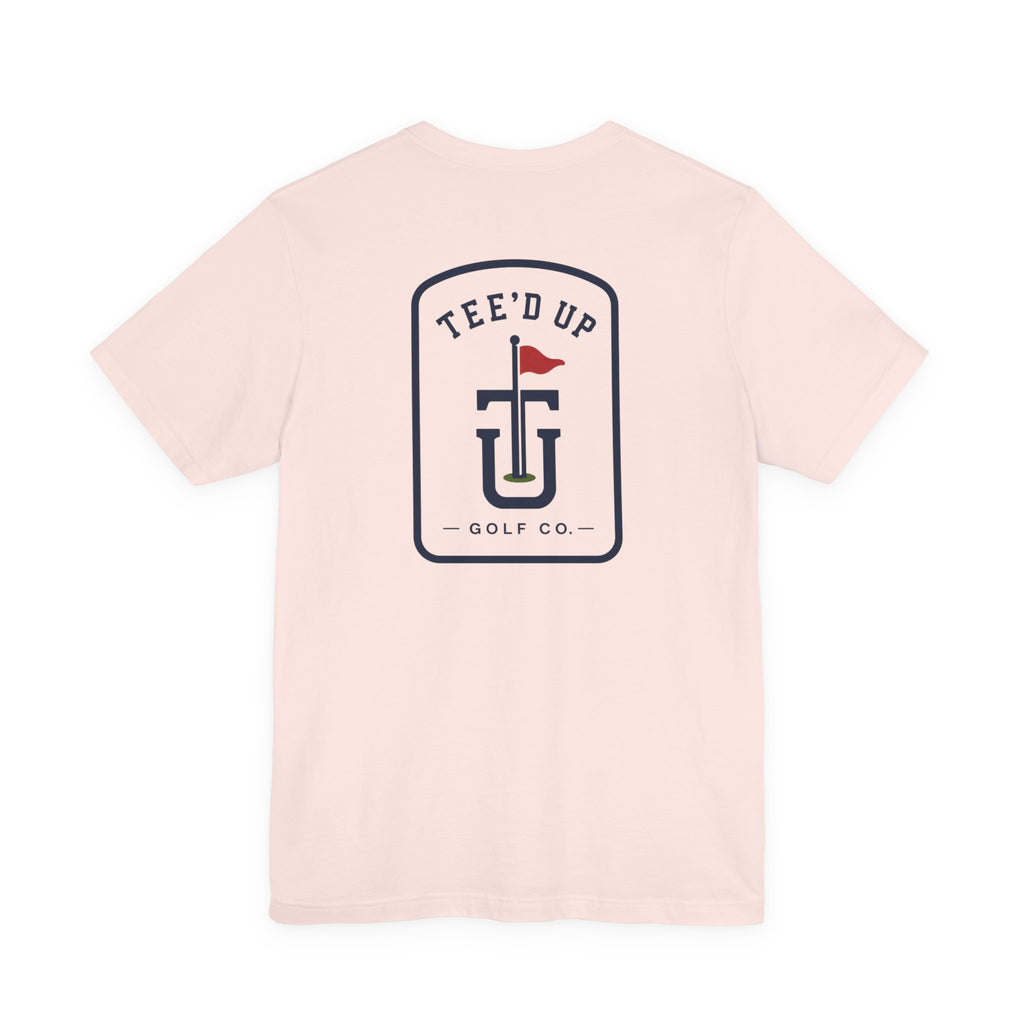 Tee'd Up Golf Co. T-Shirt