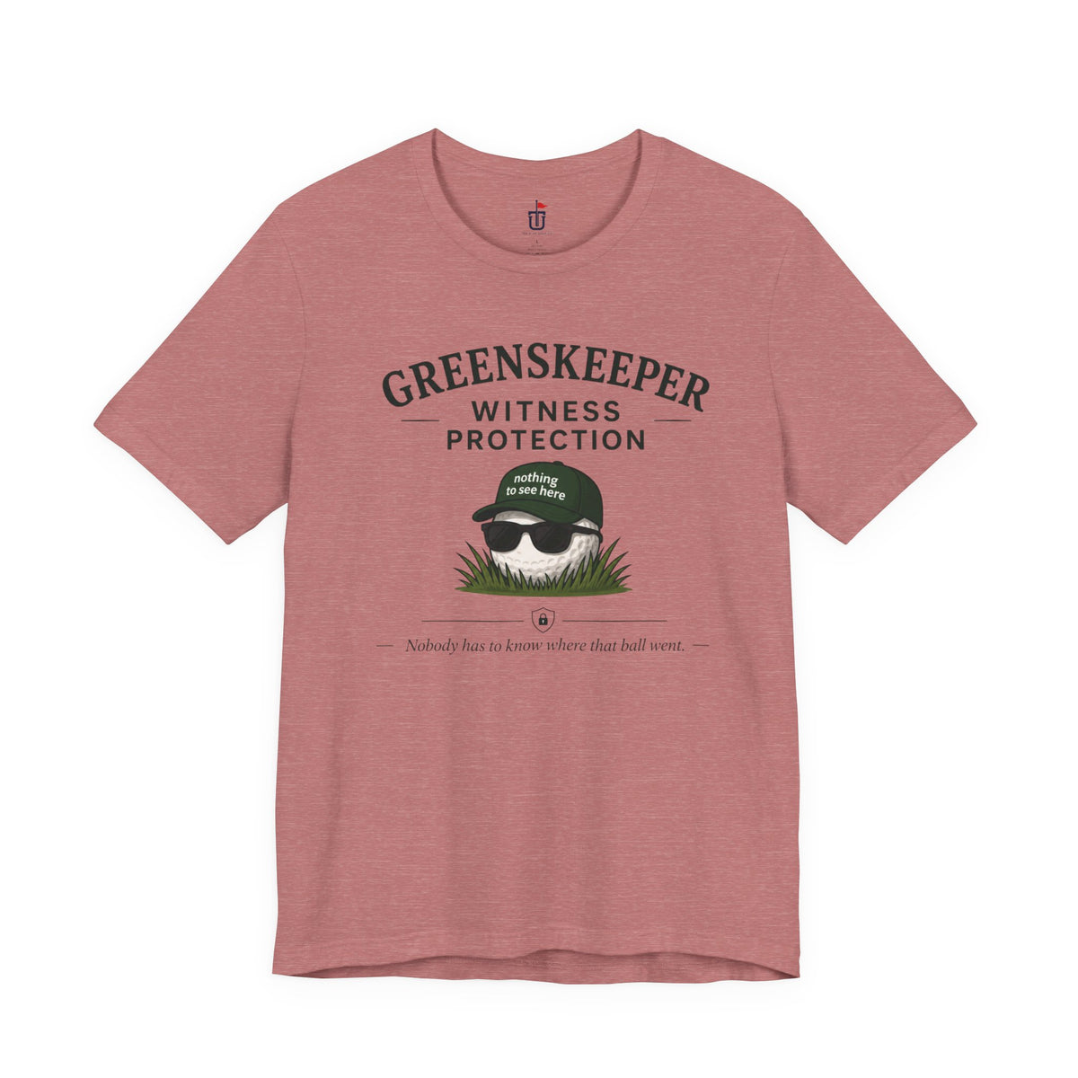 Greenskeeper Witness Protection T-Shirt