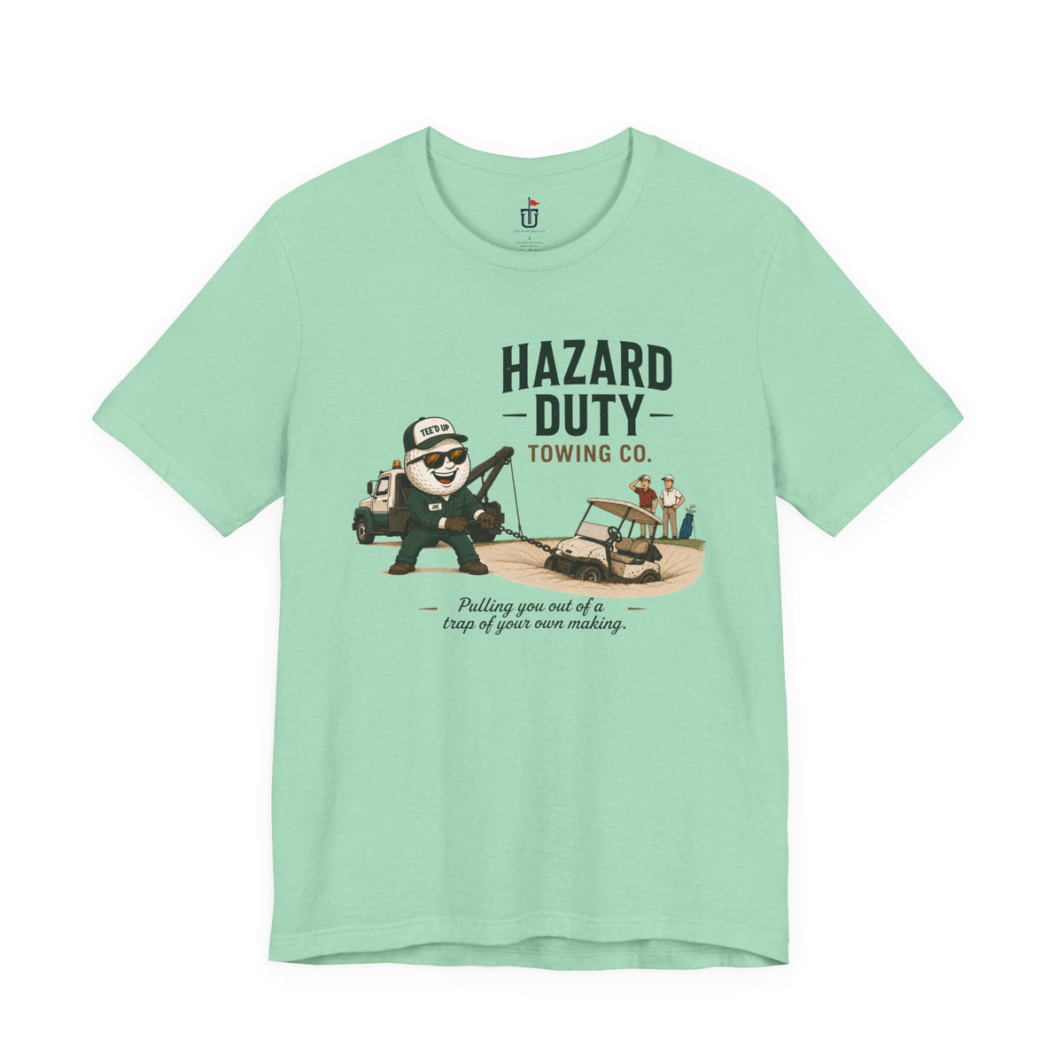 Hazard Duty Towing T-Shirt