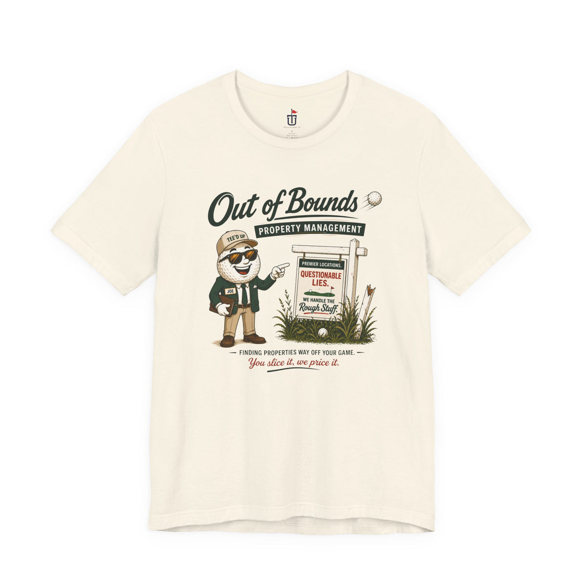 Out of Bounds Realty T-Shirt