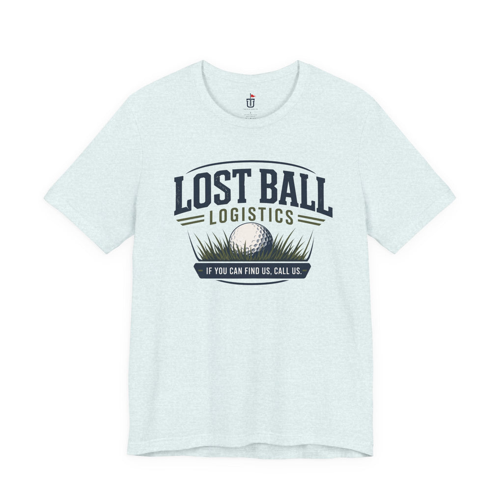 Lost Ball Logistics T-Shirt