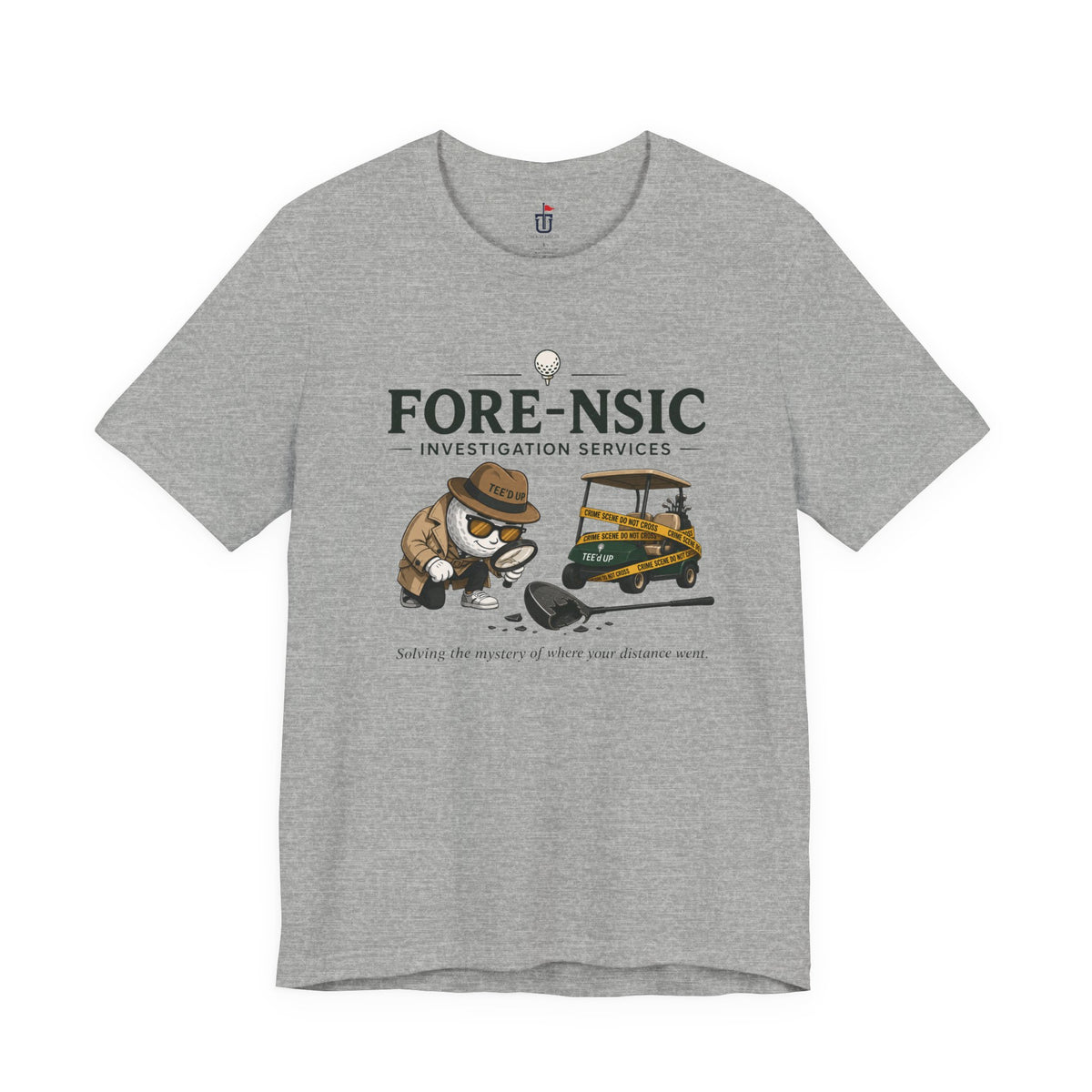 Fore-nsic Investigative T-Shirt