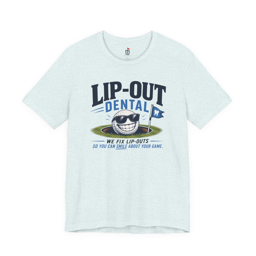 Lip-Out Dental T-Shirt