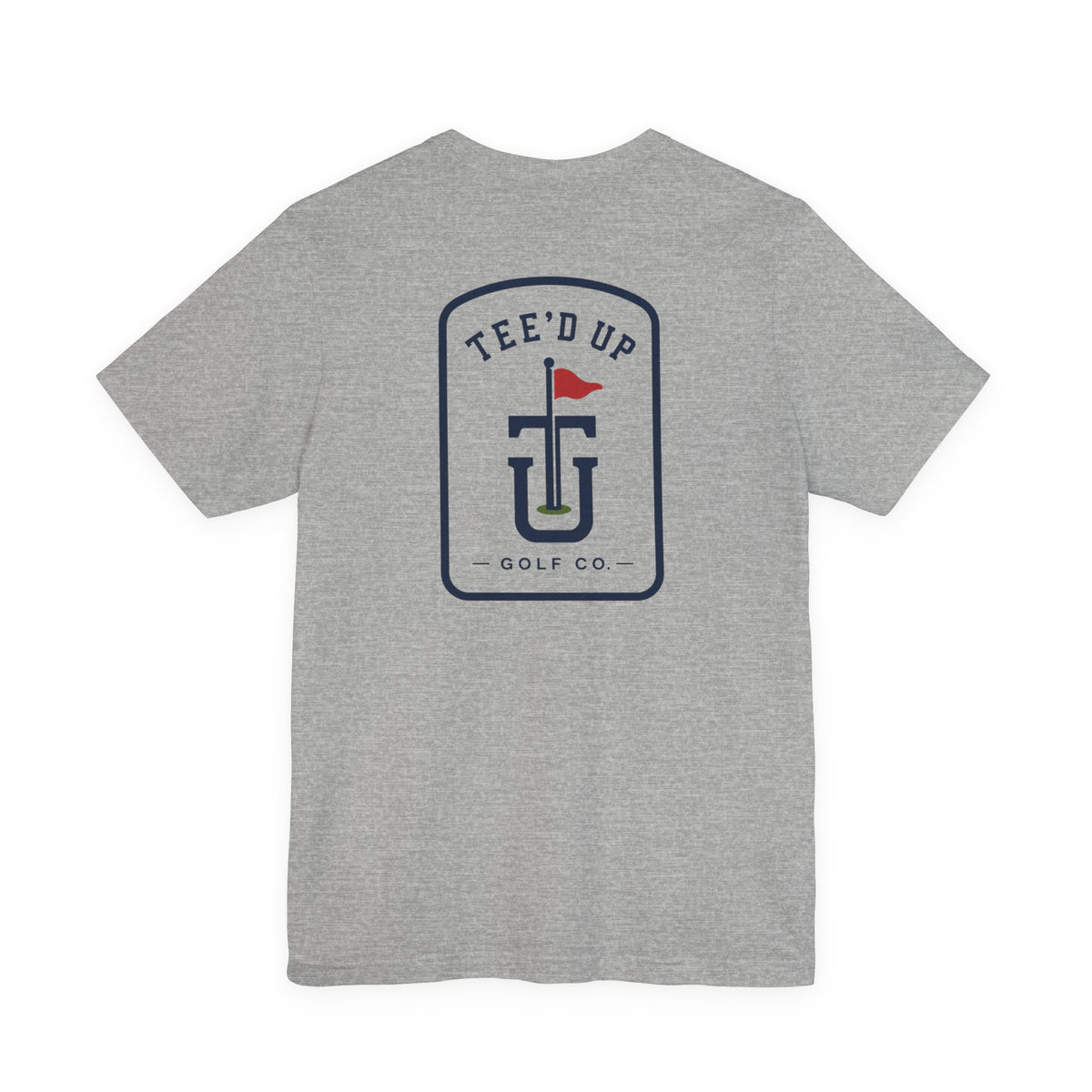 Tee'd Up Golf Co. T-Shirt