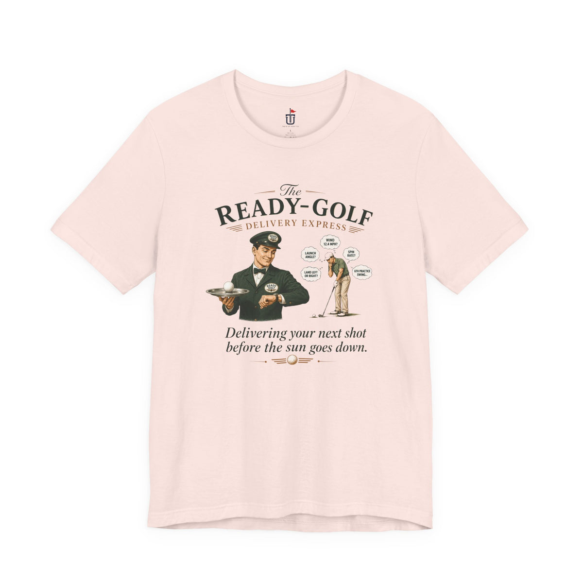 Ready Golf T-Shirt