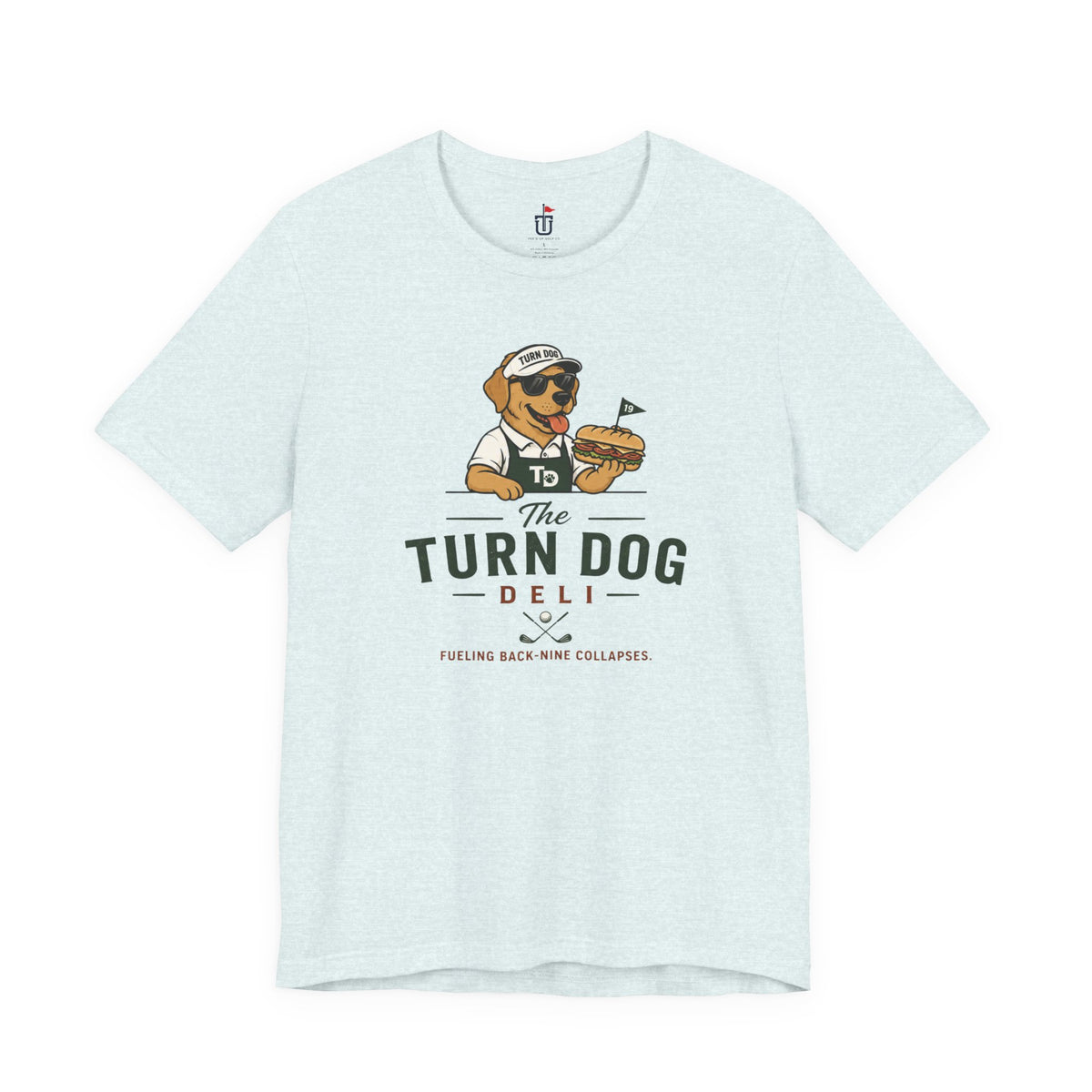 The Turn Dog T-Shirt