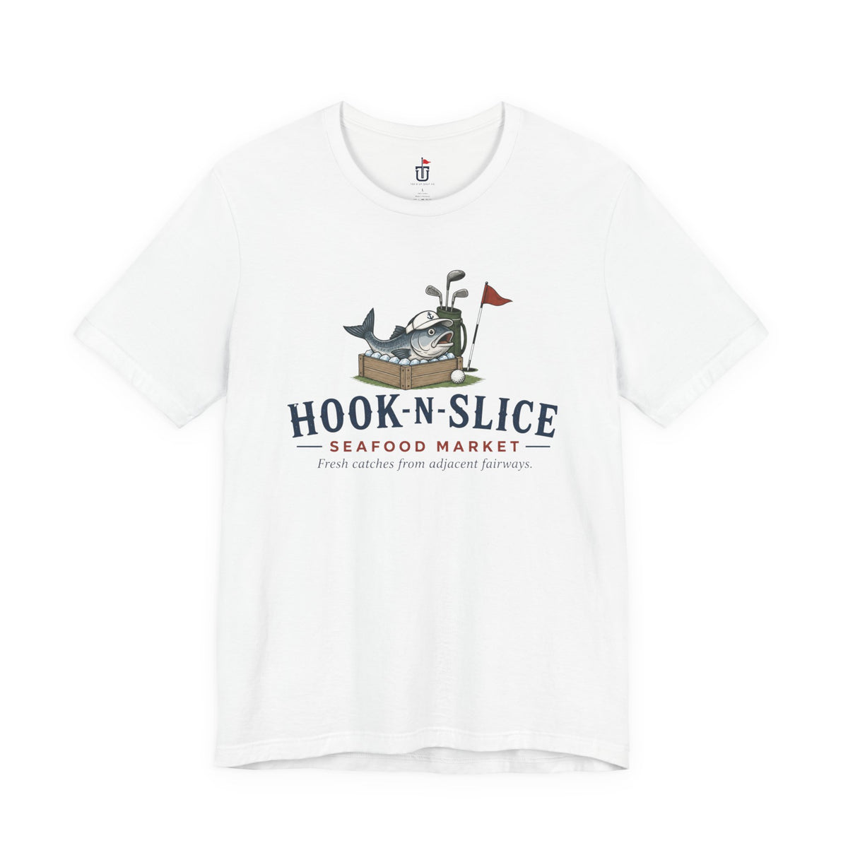 Hook N Slice T-Shirt