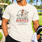 Colonel Birdie's Fried Chicken T-Shirt