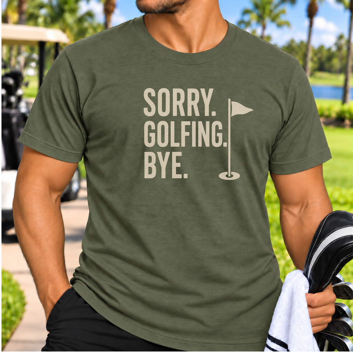 Sorry. Golfing. Bye. T-Shirt