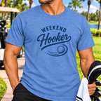 Weekend Hooker T-Shirt