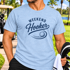 Weekend Hooker T-Shirt