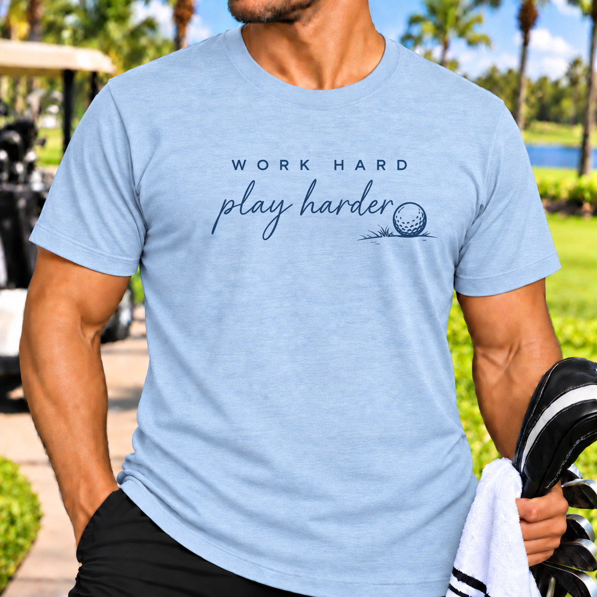 Work Hard, Play Harder T‑Shirt