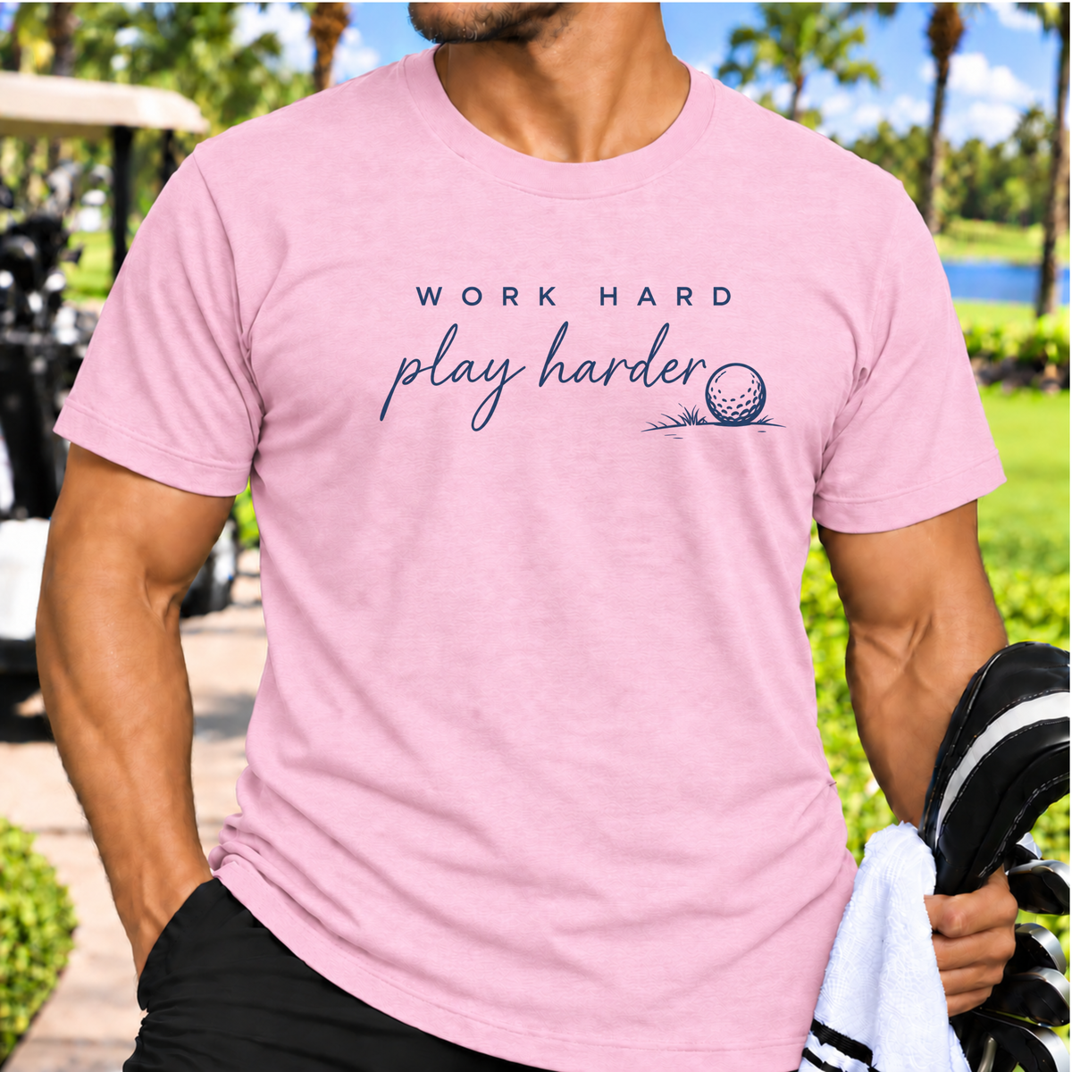 Work Hard, Play Harder T‑Shirt